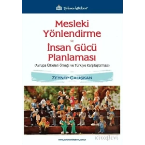 Mesleki Yönlendirme ve İnsan Gücü Planlaması