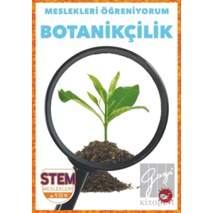 Meslekleri Öğreniyorum - Botanikçilik Stem Meslekleri