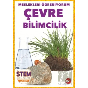 Meslekleri Öğreniyorum - Çevre Bilimcilik Stem Meslekleri