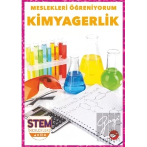Meslekleri Öğreniyorum - Kimyagerlik Stem Meslekleri