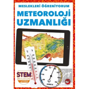 Meslekleri Öğreniyorum - Meteoroloji Uzmanlığı Stem Meslekleri