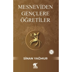 Mesneviden Gençliğe Öğretiler