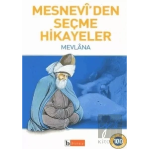 Mesnevi’den Seçme Hikayeler