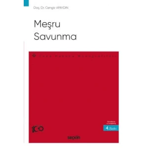 Meşru Savunma – Ceza Hukuku Monografileri –