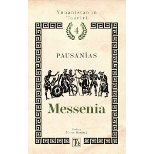Messenia - Yunanistan’ın Tasviri 4. Kitap
