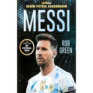 Messi - Benim Futbol Kahramanım