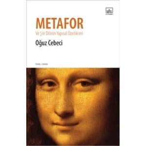 Metafor ve Şiir Dilinin Yapısal Özellikleri