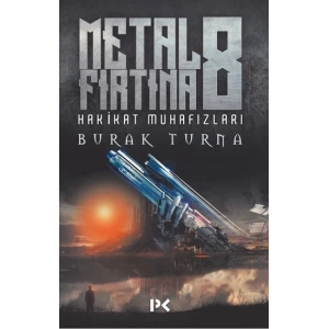 Metal Fırtına 8