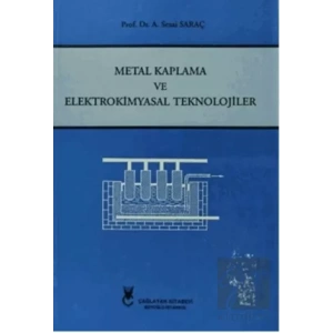 Metal Kaplama ve Elektrokimyasal Teknolojiler
