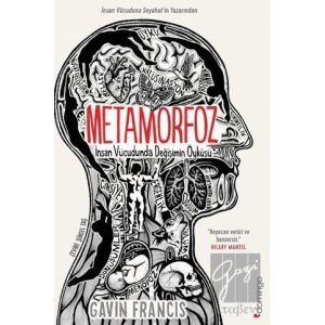 Metamorfoz: İnsan Vücudunda Değişimin Öyküsü