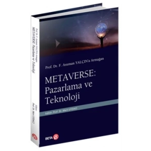METAVERSE :  Pazarlama ve Teknoloji