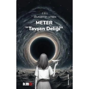 Meter “Tavşan Deliği”