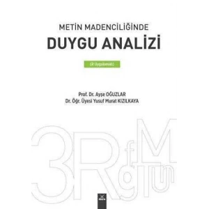 Metin Madenciliğinde Duygu Analizi R Uygulamalı