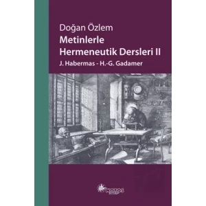 Metinlerle Hermeneutik Dersleri 2