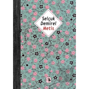 Metis SELÇUK DEMİREL