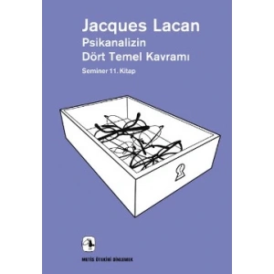 Metis Ötekini Dinlemek Dizisi 22 - Psikanalizin Dört Temel Kavramı - Seminer 11. Kitap