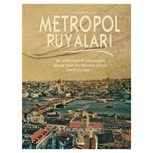 Metropol Rüyaları