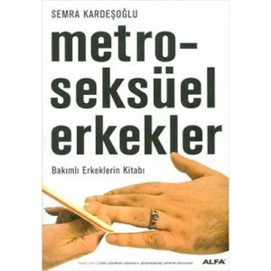 Metroseksüel Erkekler