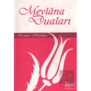 Mevlana Duaları Evrad-ı Mevlana