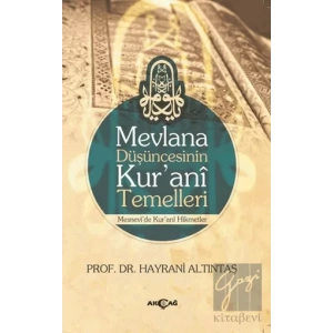 Mevlana Düşüncesinin Kurani Temelleri