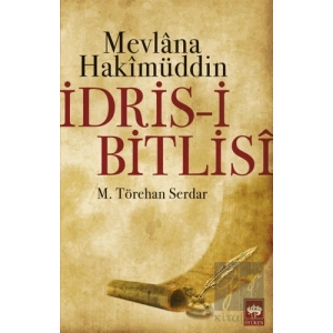 Mevlana Hakimüddin İdris-i Bitlisi