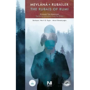 Mevlana Rubailer - The Rubais of Rumi