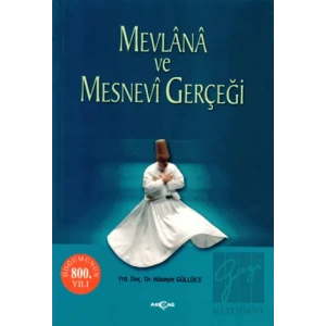 Mevlana ve Mesnevi Gerçeği