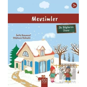 Mevsimler (3+ Yaş) İlk Bilgilerim Dizisi