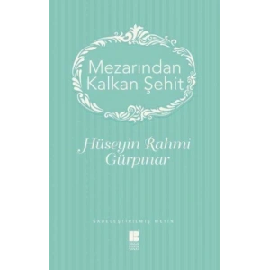 Mezarından Kalkan Şehit