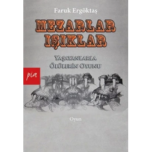 Mezarlar - Işıklar