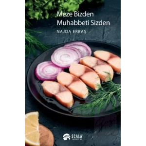 Meze Bizden Muhabbeti Sizden