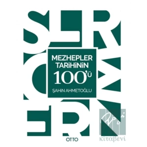 Mezhepler Tarihinin 100ü