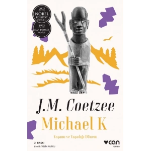 Michael K. Yaşamı ve Yaşadığı Dönem