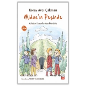 Midas’ın Peşinde - Kafadar Kuzenler Yassıhöyükte