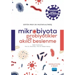 Mikrobiyota, Probiyotikler ve Akılcı Beslenme
