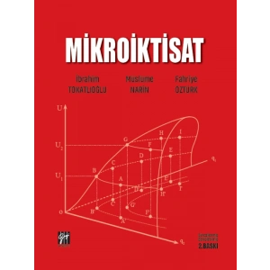 Mikroiktisat - İbrahim Tokatlıoğlu, Fahriye Öztürk, Müslüme Narin