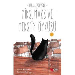 Miks Maks ve Meksin Öyküsü
