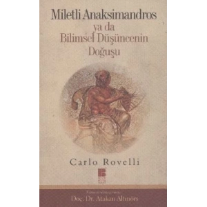 Miletli Anaksimandros Ya Da Bilimsel Düşüncenin Doğuşu