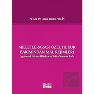 Milletlerarası Özel Hukuk Bakımından Mal Rejimleri