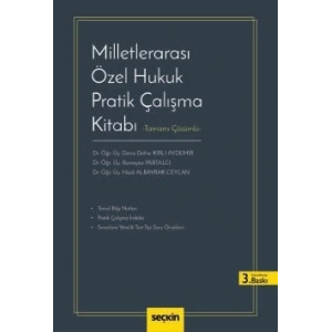 Milletlerarası Özel Hukuk Pratik Çalışma Kitabı – Tamamı Çözümlü –