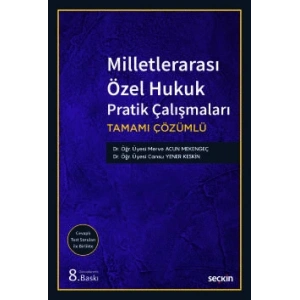 Milletlerarası Özel Hukuk Pratik Çalışmaları