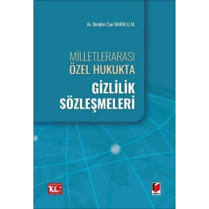 Milletlerarası Özel Hukukta Gizlilik Sözleşmeleri
