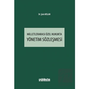Milletlerarası Özel Hukukta Yönetim Sözleşmesi