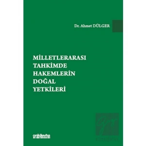 Milletlerarası Tahkimde Hakemlerin Doğal Yetkileri