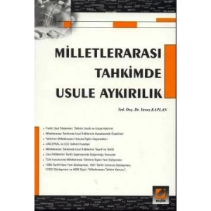 Milletlerarası Tahkimde Usule Aykırılık