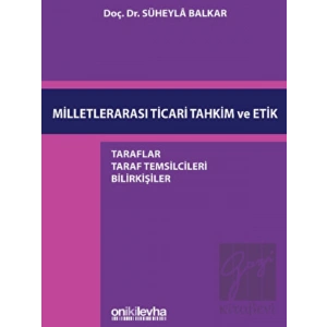 Milletlerarası Ticari Tahkim ve Etik