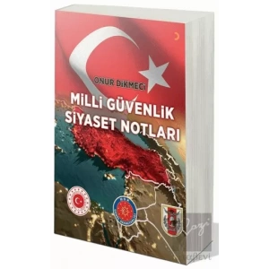 Milli Güvenlik Siyaset Notları