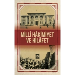Milli Hakimiyet ve Hilafet