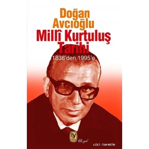 Milli Kurtuluş Tarihi 1838den 1995e 4 Cilt Tam Metin