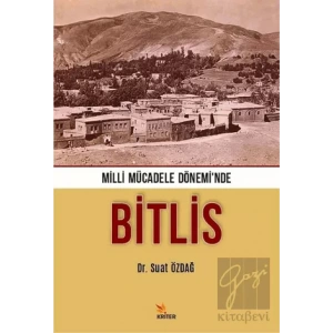 Milli Mücadele Dönemi’nde Bitlis